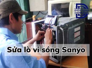 Trung tâm sửa chữa lò vi sóng Sanyo uy tín