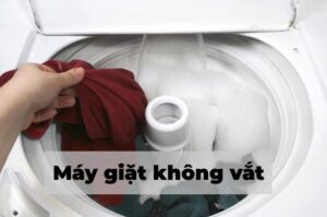 Máy giặt không vắt được