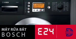 Lỗi E24 máy rửa bát Bosch